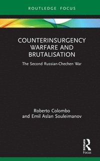 bokomslag Counterinsurgency Warfare and Brutalisation