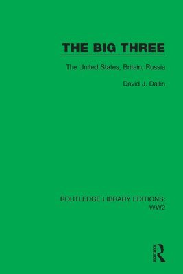 David J. Dallin - Big Three, Inbunden