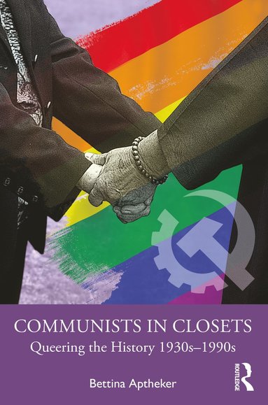 bokomslag Communists in Closets