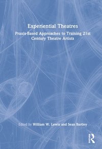 bokomslag Experiential Theatres