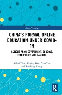 bokomslag China's Formal Online Education under COVID-19