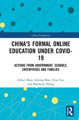 China's Formal Online Education under COVID-19 1