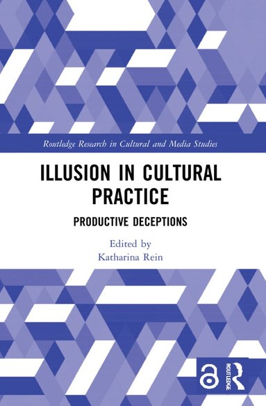 bokomslag Illusion in Cultural Practice