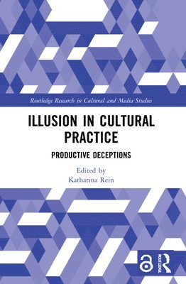 Illusion in Cultural Practice 1