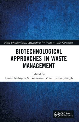 Biotechnological Approaches in Waste Management 1