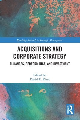 Acquisitions and Corporate Strategy 1