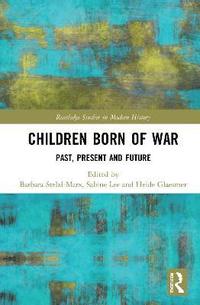bokomslag Children Born of War