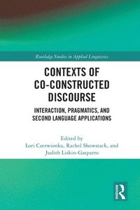bokomslag Contexts of Co-Constructed Discourse