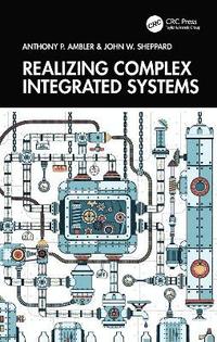 bokomslag Realizing Complex System Design