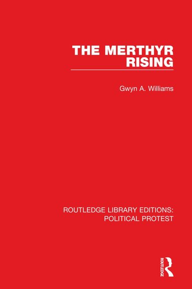 Gwyn A. Williams - Merthyr Rising, Häftad