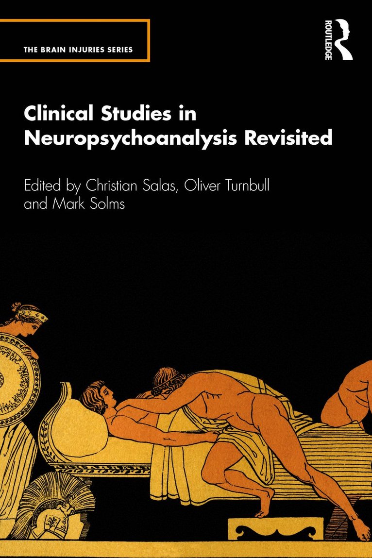 Clinical Studies in Neuropsychoanalysis Revisited 1