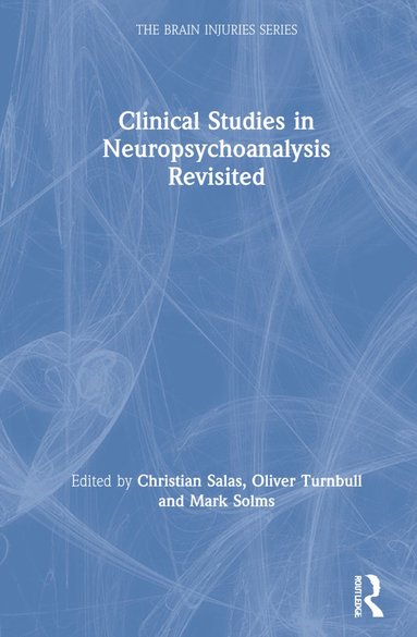 bokomslag Clinical Studies in Neuropsychoanalysis Revisited