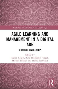 bokomslag Agile Learning and Management in a Digital Age