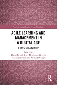 bokomslag Agile Learning and Management in a Digital Age