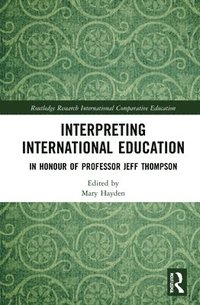 bokomslag Interpreting International Education