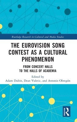 The Eurovision Song Contest as a Cultural Phenomenon 1