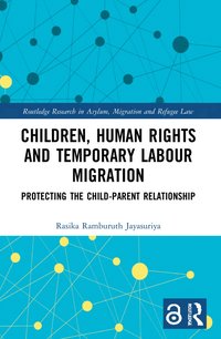 bokomslag Children, Human Rights and Temporary Labour Migration