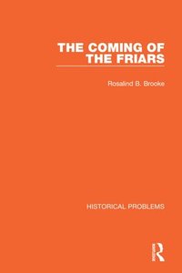 bokomslag Coming of the Friars