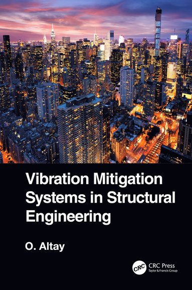 bokomslag Vibration Mitigation Systems in Structural Engineering