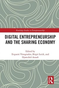 bokomslag Digital Entrepreneurship and the Sharing Economy