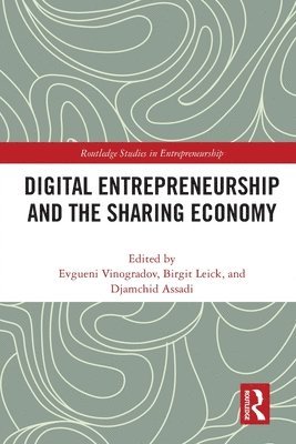 Digital Entrepreneurship and the Sharing Economy 1