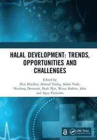 bokomslag Halal Development: Trends, Opportunities and Challenges