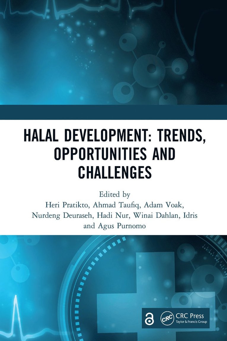 Halal Development: Trends, Opportunities and Challenges 1