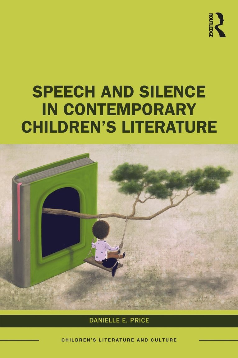 Speech and Silence in Contemporary Children's Literature 1