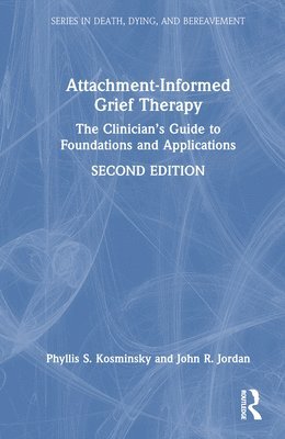 Attachment-Informed Grief Therapy 1