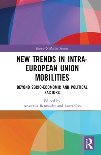 bokomslag New Trends in Intra-European Union Mobilities