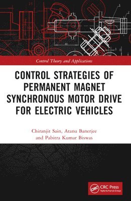 Control Strategies of Permanent Magnet Synchronous Motor Drive for Electric Vehicles 1