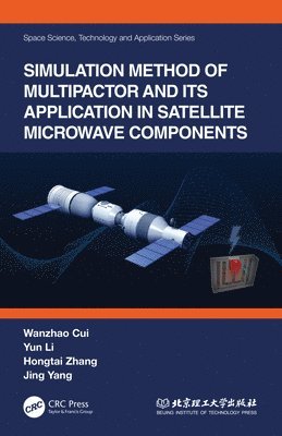 Simulation Method of Multipactor and Its Application in Satellite Microwave Components 1