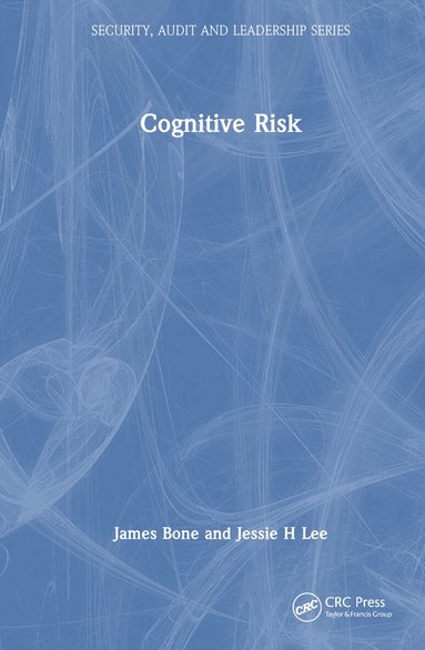 James Bone, Jessie H Lee - Cognitive Risk, Inbunden