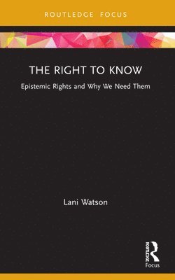 The Right to Know 1