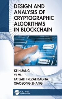 bokomslag Design and Analysis of Cryptographic Algorithms in Blockchain