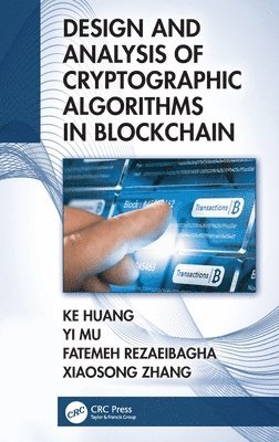 Design and Analysis of Cryptographic Algorithms in Blockchain 1