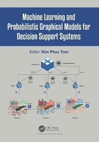 bokomslag Machine Learning and Probabilistic Graphical Models for Decision Support Systems