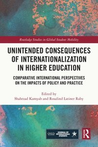 bokomslag Unintended Consequences of Internationalization in Higher Education