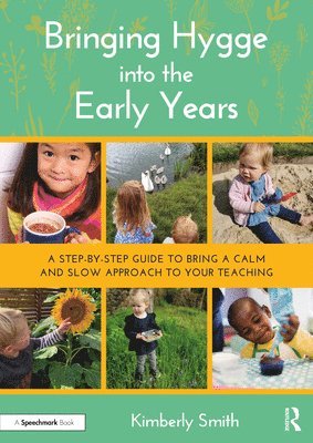 Bringing Hygge into the Early Years 1