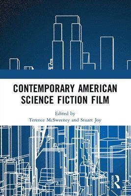 Contemporary American Science Fiction Film 1
