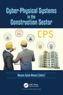 Cyber-Physical Systems in the Construction Sector 1