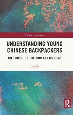 Understanding Young Chinese Backpackers 1