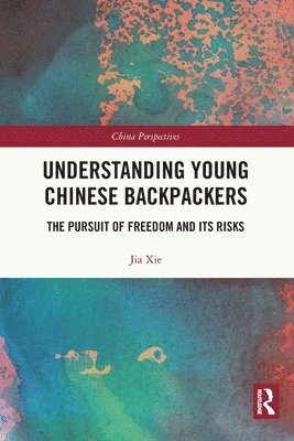 Understanding Young Chinese Backpackers 1