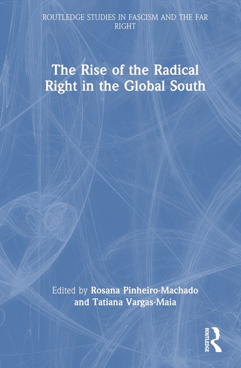 Rise of the Radical Right in the Global South