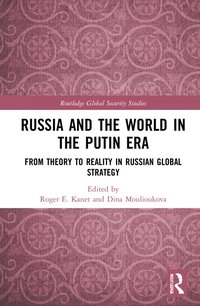 bokomslag Russia and the World in the Putin Era