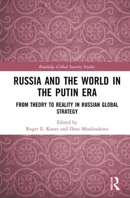 bokomslag Russia and the World in the Putin Era