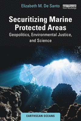 Securitizing Marine Protected Areas 1