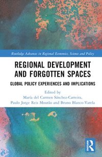 bokomslag Regional Development and Forgotten Spaces