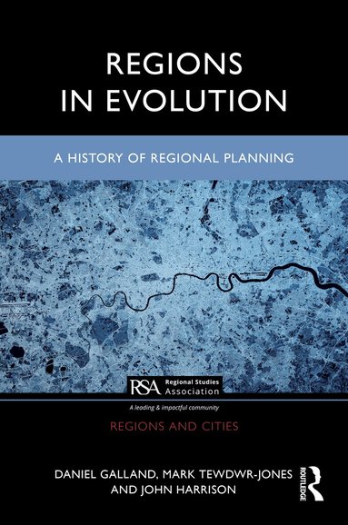 Daniel Galland, Mark Tewdwr-Jones, John Harrison - Regions in Evolution, Inbunden