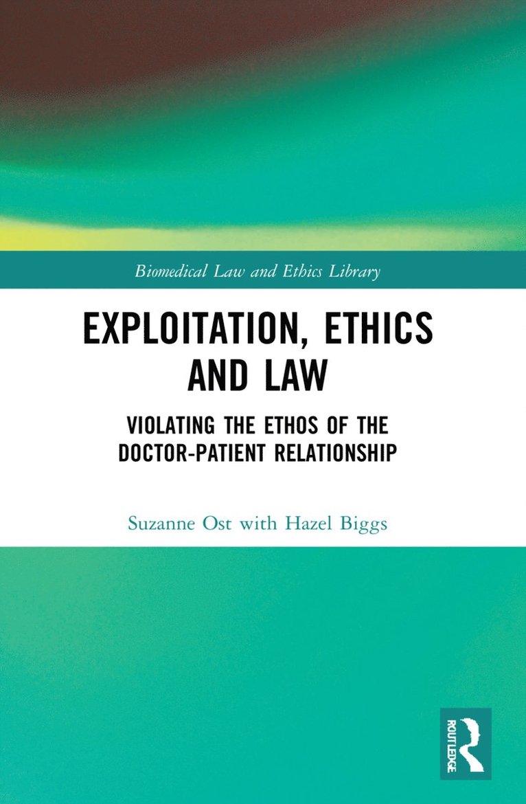 Exploitation, Ethics and Law